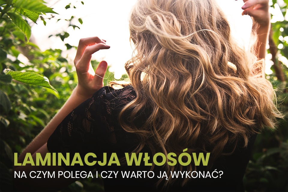 Laminacja włosów w domu