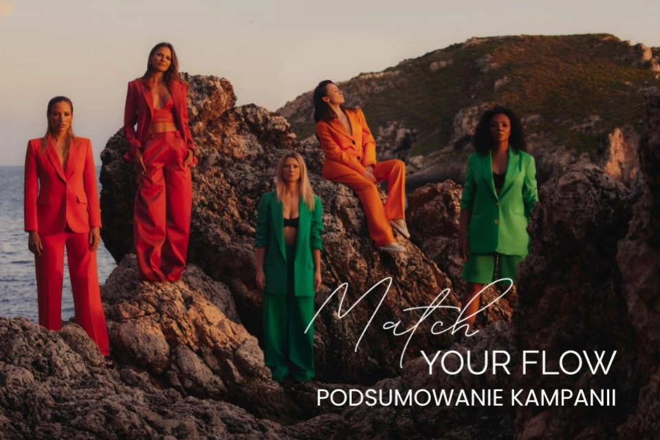 Match Your Flow - podsumowanie kampanii
